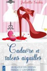 Cadavre et talons aiguilles cover image