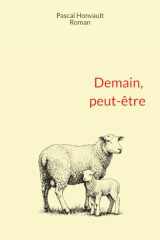 Demain, peut-être (French Edition) cover image