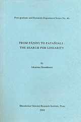 From Panini to Patanjali : The Search for Linearity cover image