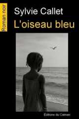 L'oiseau bleu cover image
