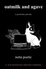 Oatmilk and Agave A Poememe Parody cover image