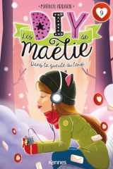 Les DIY de Maélie T09: Dans la gueule du loup cover image