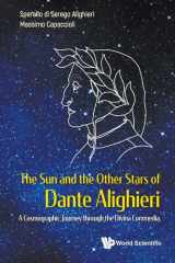 The Sun and the Other Stars of Dante Alighieri A Cosmographic Journey Through the Divina Commedia cover image