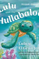 Lulu and the Hullabaloo: Lulu Y El Gran Jaleo cover image