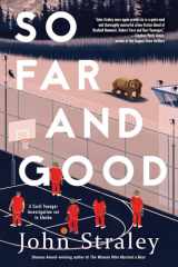 So Far and Good cover image