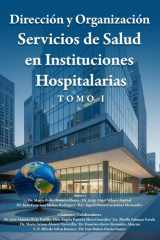 Dirección y Organización de Servicios de Salud en Instituciones Hospitalarias (Spanish Edition) cover image
