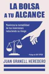 La bolsa a tu alcance: Maximiza la rentabilidad de tus inversiones reduciendo su riesgo cover image