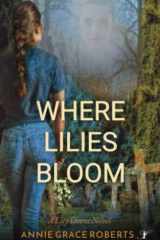 Where Lilies Bloom cover image