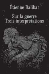 Sur la guerre – Trois interprétations cover image