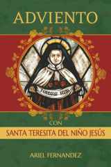 Adviento con Santa Teresita del Niño Jesús - Un Devocional Inspirado por Santa Teresita del Niño Jesús cover image