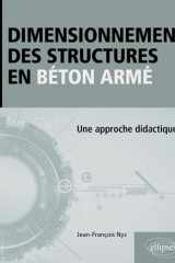 Dimensionnement des structures en béton armé: Une approche didactique cover image