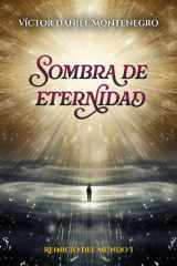 SOMBRA DE ETERNIDAD: Reinicio del mundo I cover image