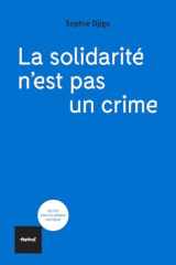 La solidarité n'est pas un crime cover image