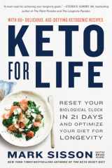 Keto for Life Reset Your Biological Clock in 21 Days and Optimize Your Diet for Longevity cover image