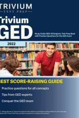 Trivium GED Study Guide 2022 All Subjects Test Prep Book with Practice Questions for the GED Exam cover image