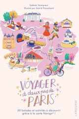 Voyager à deux pas de Paris: 30 balades et activités à découvrir en Île-de-France cover image