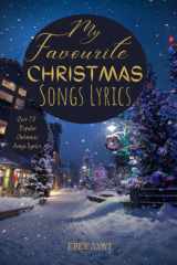 Favorite Christmas Songs with Lyrics, Christmas Gift, Christmas Song Lyrics for Kids, Christmas Song Book for Children, Christmas Song Book to Sing cover image