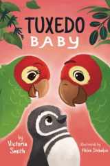 Tuxedo Baby A Little Penguin Gets A Home cover image