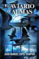 El aviario de almas (Spanish Edition) cover image