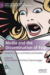 Media and the Dissemination of Fear Pandemics, Wars and Political Intimidation cover image