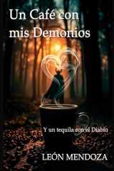 Un Café con mis Demonios - Y un Tequila con el Diablo cover image