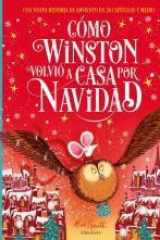 Cómo Winston volvió a casa por Navidad: Una nueva historia de Adviento en 24 capítulos y medio cover image