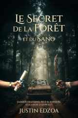 Le Secret de la Forêt et du Sang (French Edition) cover image