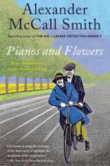 Pianos and Flowers Brief Encounters of the Romantic Kind cover image