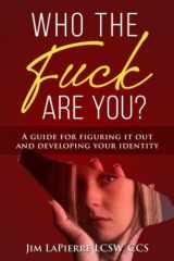 Who the Fuck Are You? cover image
