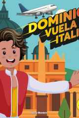 Dominic Vuela a Italia: Una Historia de Valentía y Maravilla (Crecer con Amor) cover image