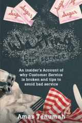 Waiting for Service: An Insider's account of Why Customer Service is Broken + Tips to avoid bad service cover image