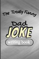 the totally funny dad joke writing book cover image
