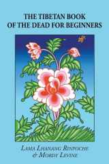 The Tibetan Book of the Dead for Beginners cover image