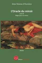 L'Oracle du miroir suivi de Élégie pour un retour cover image