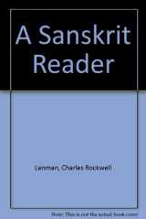 A Sanskrit Reader: Text, Vocabulary and Notes (Hindi Edition) cover image