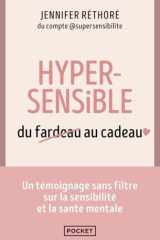 Hypersensible, du fardeau au cadeau cover image