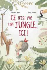 Ce n'est pas une jungle, ici! cover image