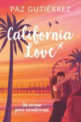 California Love: Un verano para encontrarnos (Spanish Edition) cover image