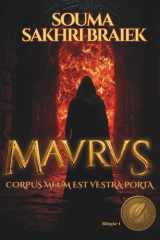MAVRVS: CORPUS MEUM EST VESTRA PORTA cover image
