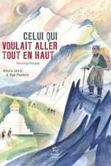 Celui qui voulait aller tout en haut - Tenzing Norgay cover image