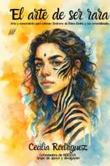El arte de ser rara: Arte y conocimiento para colorear: Síndrome de Ehlers-Danlos y sus Comorbilidades cover image
