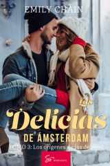 Las delicias de Ámsterdam - Tomo 3 - Los orígenes de las delicias cover image