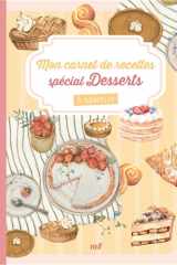 Mon carnet de recettes à remplir - Desserts cover image