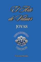 El arte de valuar joyas: Descubriendo tesoros cover image