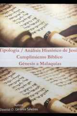 Análisis Histórico de Jesus: Cumplimiento Bíblico de Genesis a Malaquías cover image