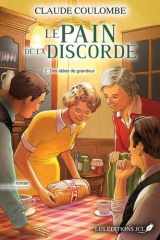 LE PAIN DE LA DISCORDE V 02 DES IDEES DE GRANDEUR cover image