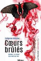Santiago trilogie T3: Coeurs brûlés cover image