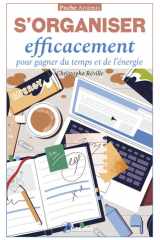 S'organiser efficacement pour gagner du temps et de l'énergie cover image