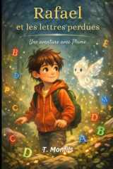 Rafael et les lettres perdues (Une aventure avec Rafael et Plume) (French Edition) cover image