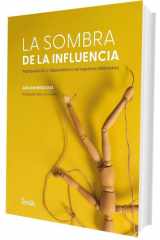 La sombra de la influencia. Manipulación y dependencia en nuestras relaciones cover image